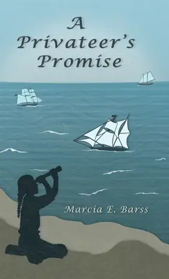 La promesse d'un corsaire - A Privateer's Promise