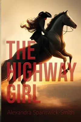 La fille de l'autoroute - The Highwaygirl