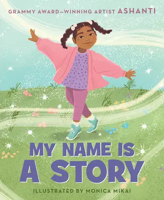 Mon nom est une histoire - My Name Is a Story