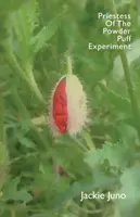 La prêtresse de l'expérience Powder Puff - Priestess of the Powder Puff Experiment