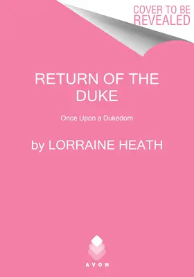 Le retour du duc : Il était une fois un duché - The Return of the Duke: Once Upon a Dukedom