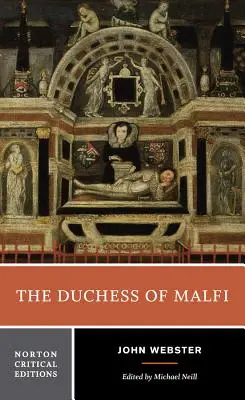 La duchesse de Malfi - The Duchess of Malfi