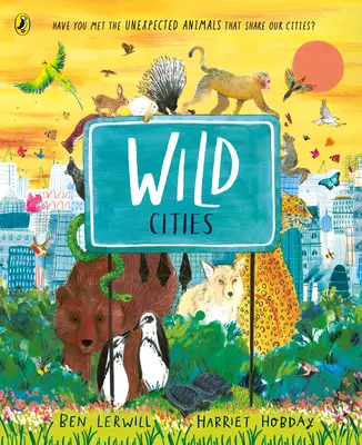 Les villes sauvages - Wild Cities