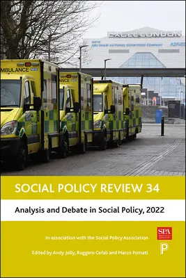 Social Policy Review 34 : Analysis and Debate in Social Policy, 2022 (en anglais) - Social Policy Review 34: Analysis and Debate in Social Policy, 2022