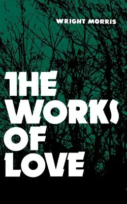 Les œuvres d'amour - The Works of Love