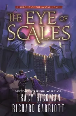 L'œil d'écailles : Un roman du Suaire d'Avatar - The Eye of Scales: A Shroud of the Avatar Novel