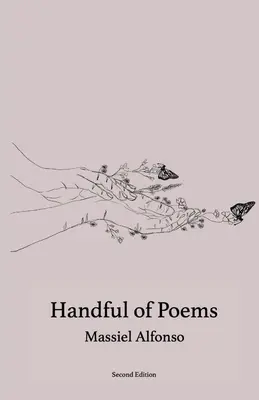 Une poignée de poèmes - Handful of Poems