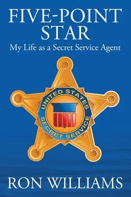 Five Point Star : Ma vie d'agent des services secrets - Five Point Star: My Life as a Secret Service Agent