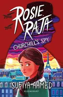 Rosie Raja : L'espionne de Churchill - Rosie Raja: Churchill's Spy