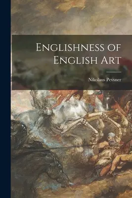 L'anglais de l'art anglais - Englishness of English Art