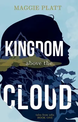 Royaume au-dessus des nuages - Kingdom Above the Cloud