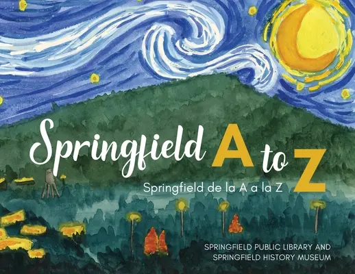 Springfield A to Z : Springfield de la A a la Z - Springfield A to Z: Springfield de la A a la Z