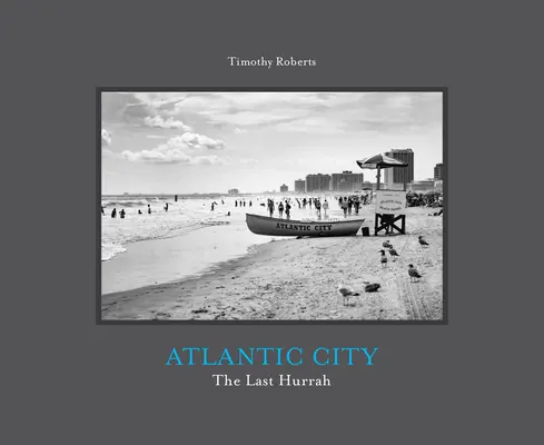 Atlantic City : La dernière heure - Atlantic City: The Last Hurrah