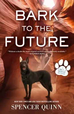 L'aboiement vers le futur : Un mystère de Chet et Bernie - Bark to the Future: A Chet & Bernie Mystery