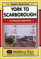 De York à Scarborough - avec changement complet à York - York to Scarborough - Featuring All Change at York