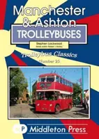 Trolleybus de Manchester et Ashton - Manchester & Ashton Trolleybuses