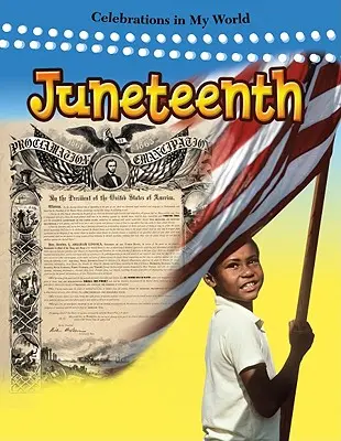 Le dix-neuvième anniversaire - Juneteenth