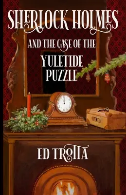 Sherlock Holmes et l'affaire du puzzle de Noël - Sherlock Holmes and The Case of The Yuletide Puzzle