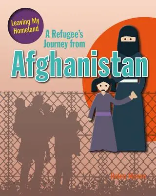 Le voyage d'un réfugié d'Afghanistan - A Refugee's Journey from Afghanistan