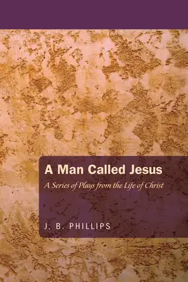 Un homme appelé Jésus - A Man Called Jesus