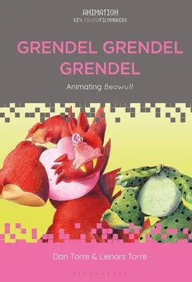 Grendel Grendel Grendel : Animer Beowulf - Grendel Grendel Grendel: Animating Beowulf