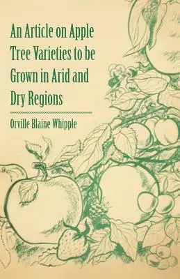 Un article sur les variétés de pommiers à cultiver dans les régions arides et sèches - An Article on Apple Tree Varieties to Be Grown in Arid and Dry Regions