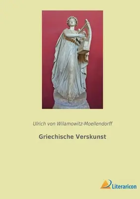 Verskunst de Griech - Griechische Verskunst