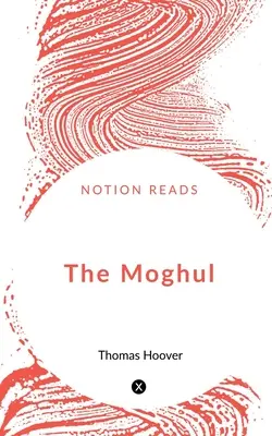 Le Moghol - The Moghul