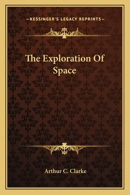 L'exploration de l'espace - The Exploration Of Space