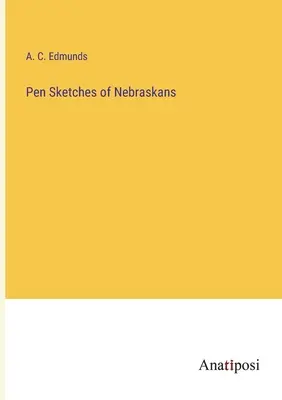 La vie des Noirs et les mots des Noirs - Pen Sketches of Nebraskans