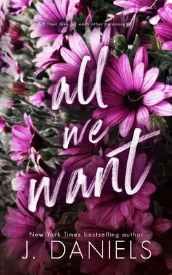 Tout ce que nous voulons - All We Want