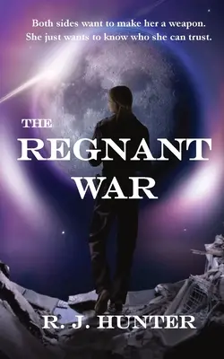 La guerre des Régnants - The Regnant War