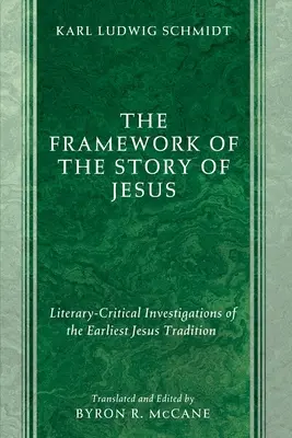Le cadre de l'histoire de Jésus - The Framework of the Story of Jesus