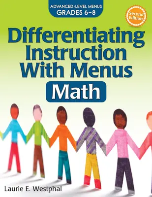 Différenciation de l'enseignement avec des menus : Mathématiques (6e-8e année) - Differentiating Instruction with Menus: Math (Grades 6-8)