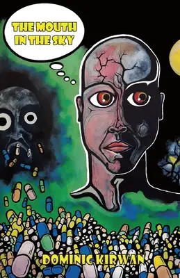 La bouche dans le ciel - The Mouth in the Sky