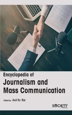 Encyclopédie du journalisme et de la communication de masse - Encyclopedia of Journalism and Mass Communication