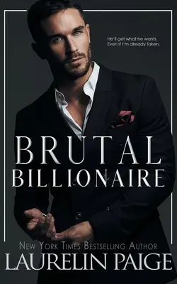 Milliardaire brutal - Brutal Billionaire