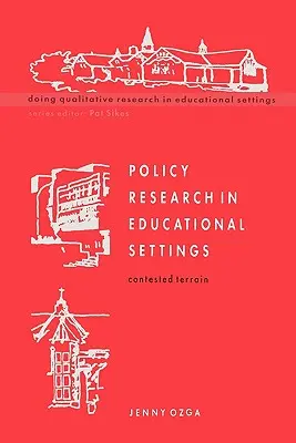 Recherche sur les politiques dans le domaine de l'éducation - Policy Research in Educational Settings