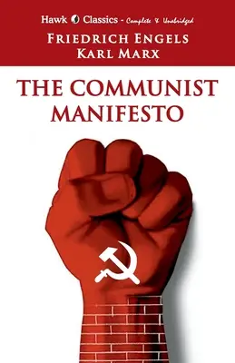 Le Manifeste communiste - The Communist Manifasto