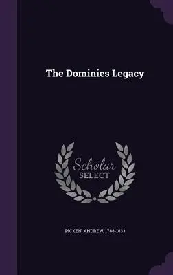 L'héritage des Dominies - The Dominies Legacy