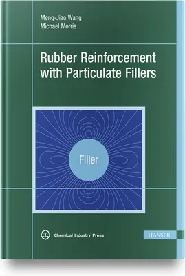Renforcement du caoutchouc avec des particules de remplissage - Rubber Reinforcement with Particulate Fillers