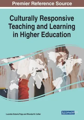 Enseignement et apprentissage sensibles à la culture dans l'enseignement supérieur - Culturally Responsive Teaching and Learning in Higher Education