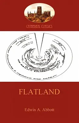 Flatland - une romance aux multiples dimensions (Aziloth Books) - Flatland - a romance of many dimensions (Aziloth Books)