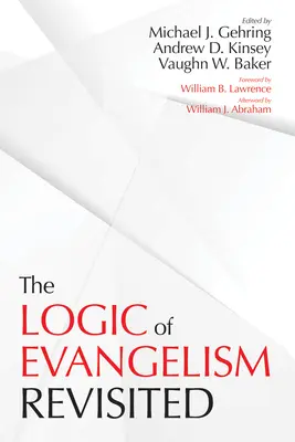 La logique de l'évangélisation - The Logic of Evangelism