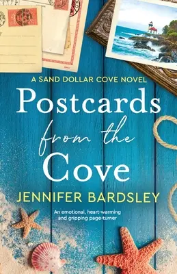 Cartes postales de la baie : Un récit émouvant, réconfortant et captivant. - Postcards from the Cove: An emotional, heart-warming and gripping page-turner