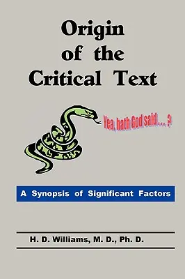 L'origine du texte critique - Origin of the Critical Text