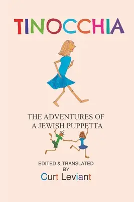 Tinocchia : les aventures d'une marionnette juive - Tinocchia: The Adventures of a Jewish Puppetta