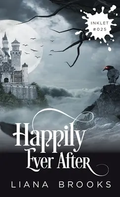 Le bonheur éternel - Happily Ever After