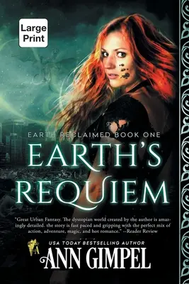 Earth's Requiem : Fantaisie urbaine dystopique - Earth's Requiem: Dystopian Urban Fantasy