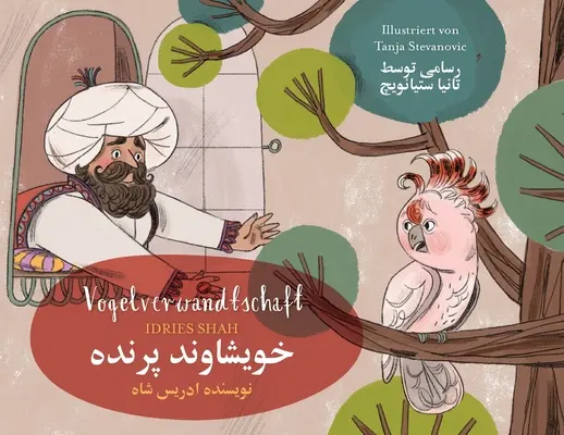 Vogelverwandtschaft : Zweisprachige Ausgabe Deutsch-Dari - Vogelverwandtschaft: Zweisprachige Ausgabe Deutsch-Dari